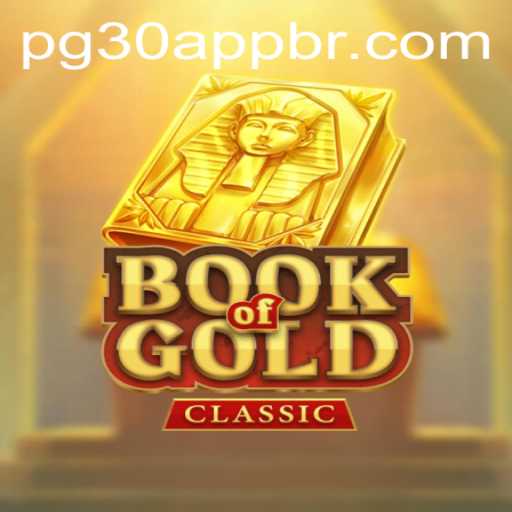 Unlock Adventure with 'Book of Gold Classic' and Discover 'pg30 PH Login'