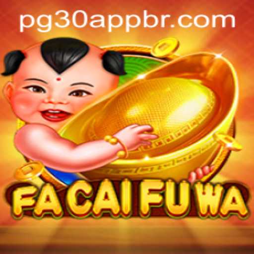 Explore the Excitement of FaCaiFuWa: A Comprehensive Guide