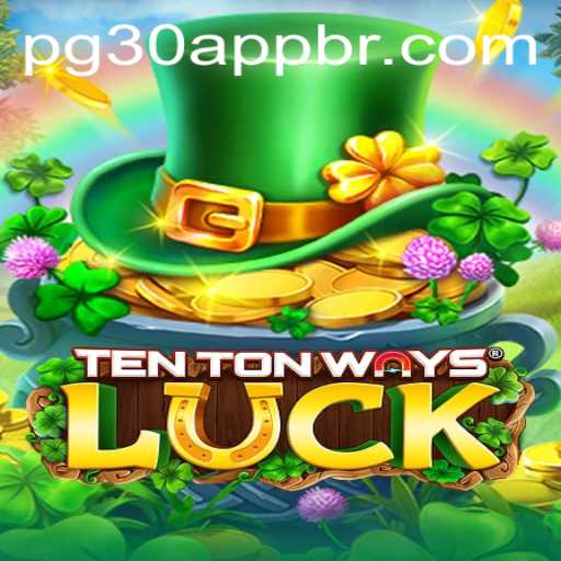 Exploring TenTonWaysLuck: A Deep Dive into the Exciting World of Chance and Strategy